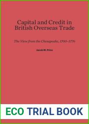 Capital and Credit in British Overseas Trade