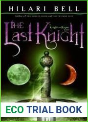 The Last Knight (Knight and Rogue, #1)
