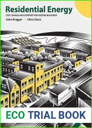 Residential Energy: Cost Savings and Comfort for Existing Buildings