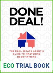 Done Deal!: The Real Estate Agent|s Guide to Mastering Negotiations