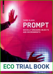 Prompt: Socially Engaging Objects and Environments
