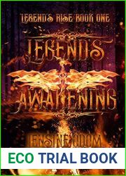 Legend|s Awakening: Legend|s Rise Book One
