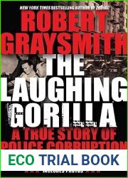 The Laughing Gorilla: A True Story of Police Corruption and Murder