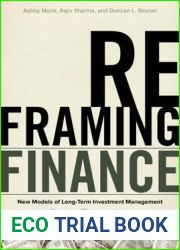 Reframing Finance: New Models of Long-Term Investment Management