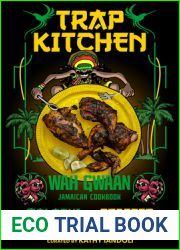 Trap Kitchen: Wah Gwaan: Jamaican Cookbook