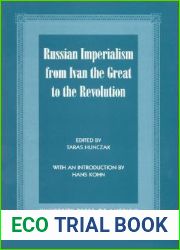 Russian Imperialism from Ivan the Great to the Revolution