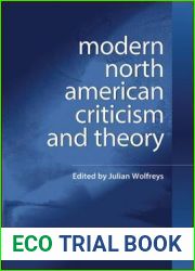 Modern North American Criticism and Theory: A Critical Guide