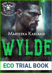 Wylde (Iron Tzars MC 9): A Bones MC Romance