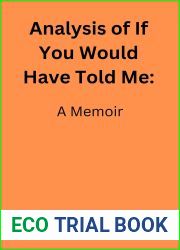 Analysis of If You Would Have Told Me: A Memoir, by John Stamos. (Exceptional Study Guides, Reviews, and Summary Books Book 15)