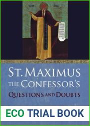 St. Maximus the Confessor|s and quot;Questions and Doubts and quot;