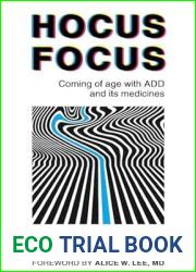 Hocus Focus: Coming of Age With ADD and Its Medicines