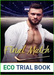 Final Match: An opposites attract sports romance (The Arizona Rattlesnakes Book 9)