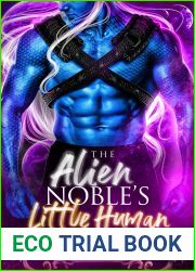 The Alien Noble|s Little Human