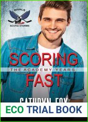 Scoring Fast (Rivals) (Scotia Storms Hockey Book 8)