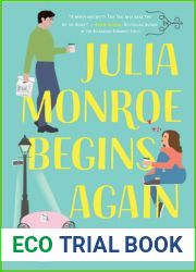 Julia Monroe Begins Again (Beignets for Two)