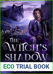 The Witch|s Shadow : A Witch Shifter Romance
