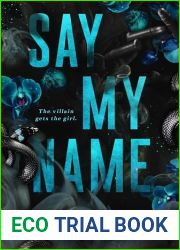 Say My Name: A Dark Mafia Romance