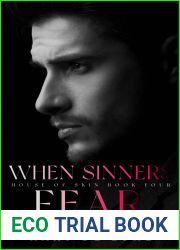 When Sinners Fear (House of Skin, #4)