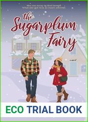 The Sugarplum Fairy : A small town, fish out of water Christmas romantic comedy