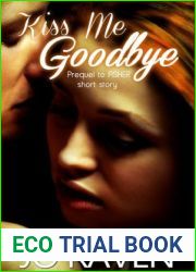 Kiss Me Goodbye (Inked Brotherhood, #0.5)