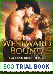 Westward Bound: A Jackson Brothers Prequel (The Jackson Brothers Book 4)