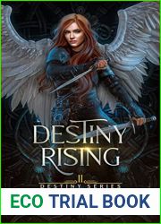 Destiny Rising (Destiny, #2)