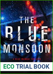 The Blue Monsoon (Blue Mumbai, #2)