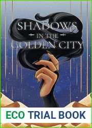 Shadows in the Golden City (Chronicles of Ambrose #1)