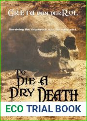 To Die a Dry Death