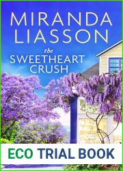 The Sweetheart Crush (Blossom Glen #3)