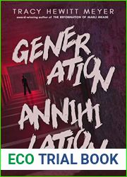 Generation Annihilation (Blackthorn Peak Book 1)