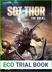 SGT. THOR the Bold: A Military Fantasy Adventure