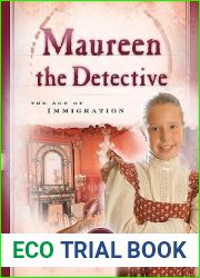 Maureen the Detective: The Age of Immigration (Sisters in Time)