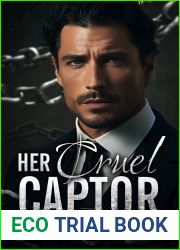 Her Cruel Captor: Dark Mafia Romance