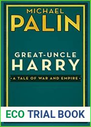 Great-Uncle Harry: A Tale of War and Empire
