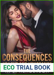 The Consequences of Love and Vengeance: A Standalone Romance