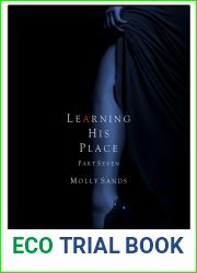 Learning His Place - Part Seven