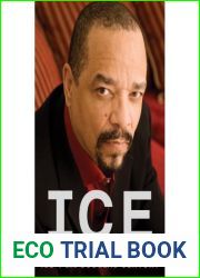 Ice: A Memoir of Gangster Life and Redemption - from South Central to Hollywood