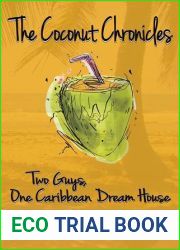 The Coconut Chronicles: Two Guys, One Caribbean Dream House