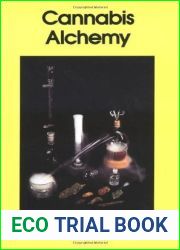 Cannabis Alchemy: The Art of Modern Hashmaking
