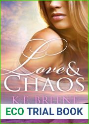 Love and Chaos (Growing Pains, #4)
