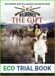 The Gift (Wilderness, #67)