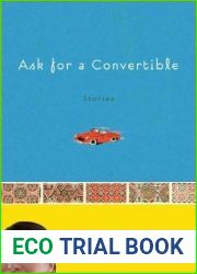 Ask for a Convertible: Stories