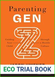 Parenting Gen Z: Guiding Your Child through a Hostile Culture