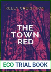 The Town Red: DI Sloane 3. The thrilling third book in the Belfast-based detective series.