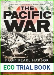 The Pacific War: From Pearl Harbor to Okinawa (General Military)