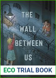 The Wall Between Us