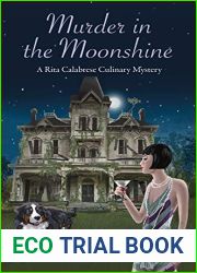 Murder in the Moonshine (Rita Calabrese Book 3)