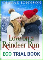 Love on a Reindeer Run: a Sweet Holiday Romance (Honor Valley Holidays)
