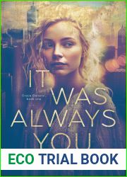 It Was Always You (Grace General Series Book 1)